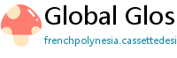 Global Glossary news portal